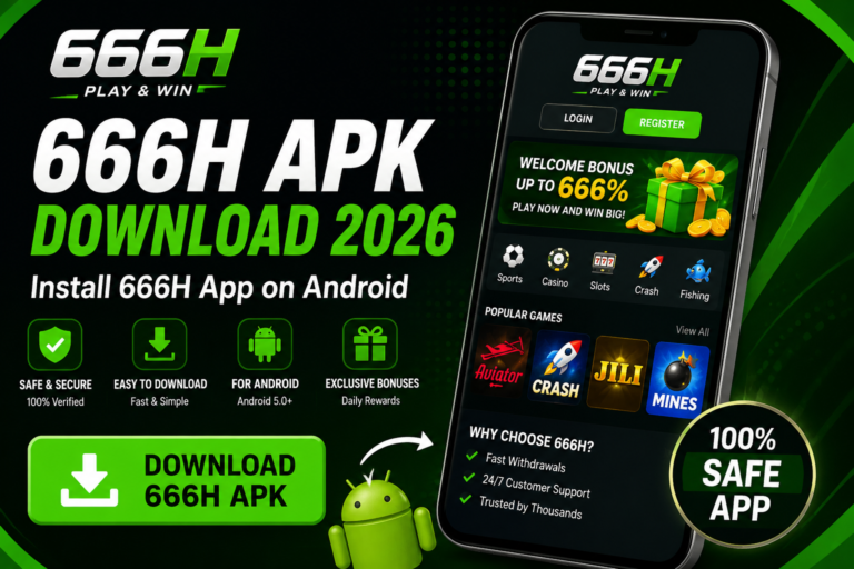 666H APK Download 2026 – 666H App for Android